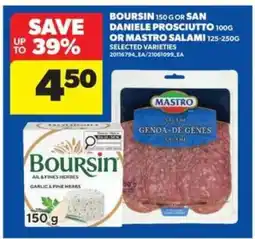 Real Canadian Superstore Boursin or San Daniele Prosciutto or Mastro Salami offer