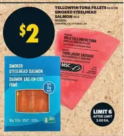 Real Canadian Superstore Yellowfin Tuna Fillets or Smoked Steelhead Salmon offer