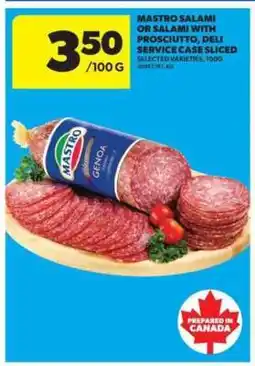 Real Canadian Superstore Mastro Salami or Salami with Prosciutto offer