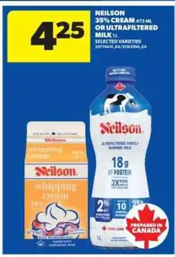 Real Canadian Superstore Neilson 35% Cream or Ultrafiltered Milk offer