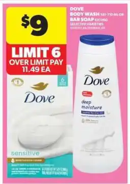 Real Canadian Superstore DOVE BODY WASH OR BAR SOAP offer