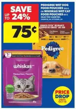 Real Canadian Superstore Pedigree Wet Dog Food Pouches 100g or Whiskas Wet Cat Food Pouches 85g offer