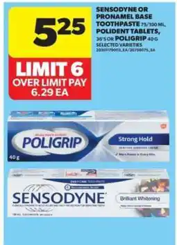 Real Canadian Superstore Sensodyne or Pronamel Base Toothpaste, Polident Tablets, or Poligrip offer