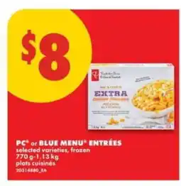 No Frills PC or Blue Menu Entrees offer