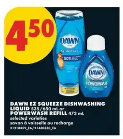 No Frills DAWN EZ SQUEEZE DISHWASHING LIQUID or POWERWASH REFILL offer
