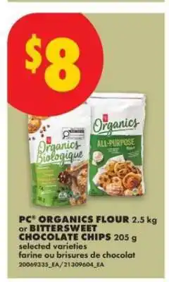 No Frills PC Organics Flour or Bittersweet Chocolate Chips offer