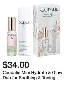 Sephora Caudalie Mini Hydrate & Glow Duo for Soothing & Toning offer