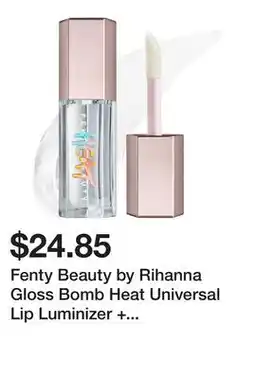 Sephora Fenty Beauty by Rihanna Gloss Bomb Heat Universal Lip Luminizer + Plumper offer