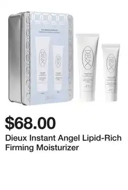 Sephora Dieux Instant Angel Lipid-Rich Firming Moisturizer offer