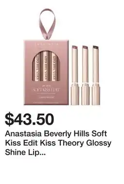 Sephora Anastasia Beverly Hills Soft Kiss Edit Kiss Theory Glossy Shine Lip Balm Trio offer