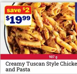 M & M Food Market Creamy Tuscan Style Chicken and Pasta offer