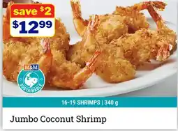 M & M Food Market Jumbo Coconut Shrimp offer