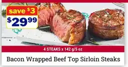 M & M Food Market Bacon Wrapped Beef Top Sirloin Steaks offer