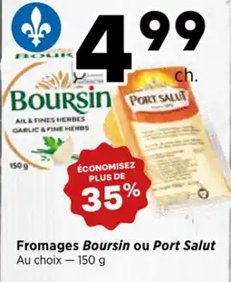 Val-Mont Fromages Boursin ou Port Salut offer
