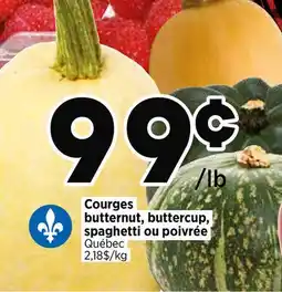Val-Mont Courges butternut, buttercup, spaghetti ou poivrée offer