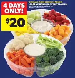 Real Canadian Superstore Large vegetable or fruit platter offer