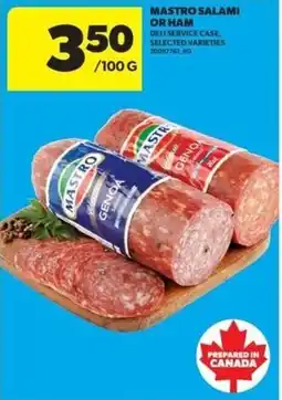 Real Canadian Superstore Mastro salami or ham offer