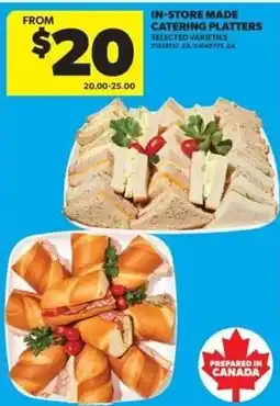 Real Canadian Superstore In-store made catering platters offer