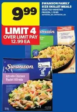 Real Canadian Superstore Swanson family size skillet meals offer