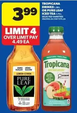 Real Canadian Superstore Tropicana drinks or pure leaf iced tea offer