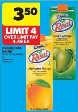 Real Canadian Superstore Dabur juice drink selected varieties offer
