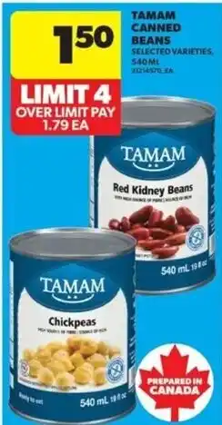 Real Canadian Superstore Tamam canned beans selected varieties offer