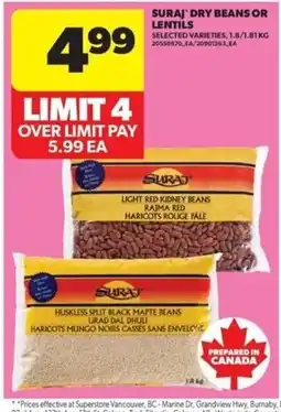 Real Canadian Superstore Suraj dry beans or lentils offer