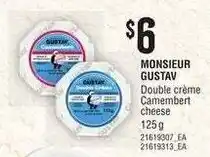 Loblaws Monsieur Gustav double crème camembert cheese offer