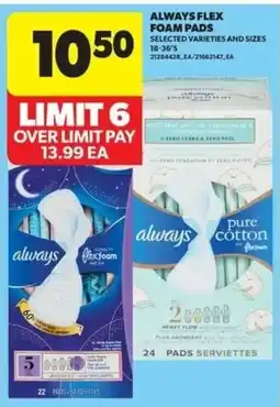 Real Canadian Superstore Always flex foam pads offer