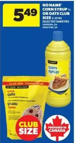 Real Canadian Superstore No Name corn syrup or oats offer