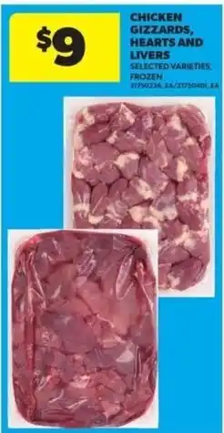 Real Canadian Superstore Chicken gizzards, hearts and livers offer