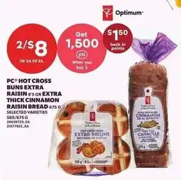 Loblaws PC hot cross buns extra raisin or extra thick cinnamon raisin bread offer