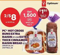 Loblaws PC hot cross buns extra raisin 8's or extra thick cinnamon raisin bread offer