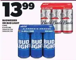 Loblaws Budweiser or Bud Light offer