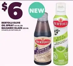 Loblaws bertolli olive oil spray or balsamic glaze offer