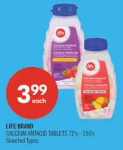 Shoppers Drug Mart LIFE BRAND CALCIUM ANTACID TABLETS offer