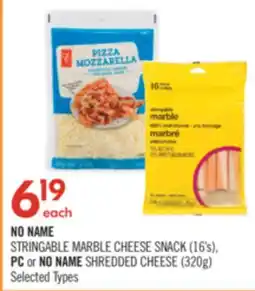 Shoppers Drug Mart NO NAME STRINGABLE MARBLE CHEESE SNACK (16's), PC or NO NAME SHREDDED CHEESE (320g) offer