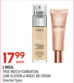 Shoppers Drug Mart L'OREAL TRUE MATCH FOUNDATION, LUMI GLOTION or MAGIC BB CREAM offer