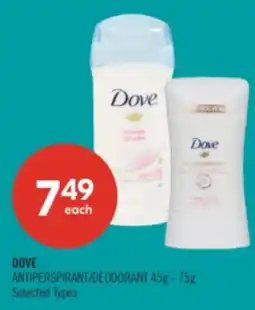 Shoppers Drug Mart DOVE ANTIPERSPIRANT/DEODORANT 45g - 75g offer