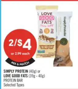 Shoppers Drug Mart SIMPLY PROTEIN (40g) or LOVE GOOD FATS (39g - 40g) PROTEIN BAR offer