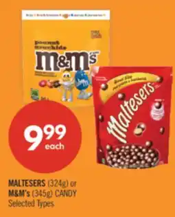 Shoppers Drug Mart MALTESERS (324g) or M&M's (345g) CANDY offer