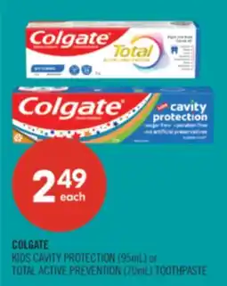 Shoppers Drug Mart COLGATE KIDS CAVITY PROTECTION (95mL) or TOTAL ACTIVE PREVENTION (70mL) TOOTHPASTE offer