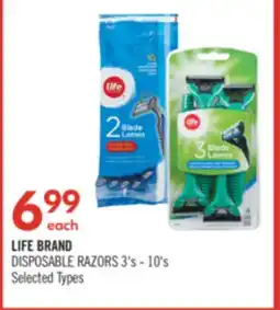 Shoppers Drug Mart LIFE BRAND DISPOSABLE RAZORS offer