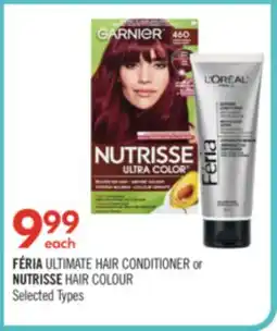 Shoppers Drug Mart FÉRIA ULTIMATE HAIR CONDITIONER or NUTRISSE HAIR COLOUR offer
