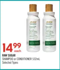 Shoppers Drug Mart RAW SUGAR SHAMPOO or CONDITIONER offer