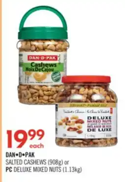 Shoppers Drug Mart DAN-D-PAK SALTED CASHEWS (908g) or PC DELUXE MIXED NUTS (1.13kg) offer