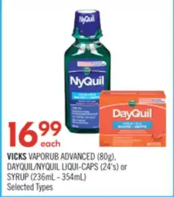 Shoppers Drug Mart VICKS VAPORUB ADVANCED (80g), DAYQUIL/NYQUIL LIQUI-CAPS (24's) or SYRUP (236mL - 354mL) offer