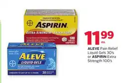 Rexall ALEVE Pain Relief Liquid Gels 30's or ASPIRIN Extra Strength 100's offer