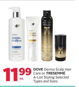 Rexall DOVE Derma Scalp Hair Care or TRESEMMÉ A-List Styling offer