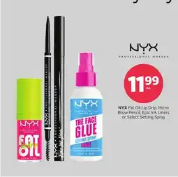 Rexall NYX Fat Oil Lip Drip, Micro Brow Pencil, Epic Ink Liners or Select Setting Spray offer